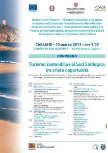 Turismo sostenibile nel Sud Sardegna: tra crisi e opportunità. Cagliari, 13 maro 2013